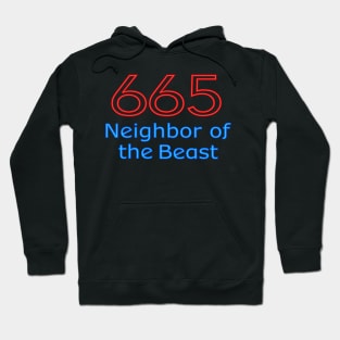 665 Neighbor of the Beast Hoodie